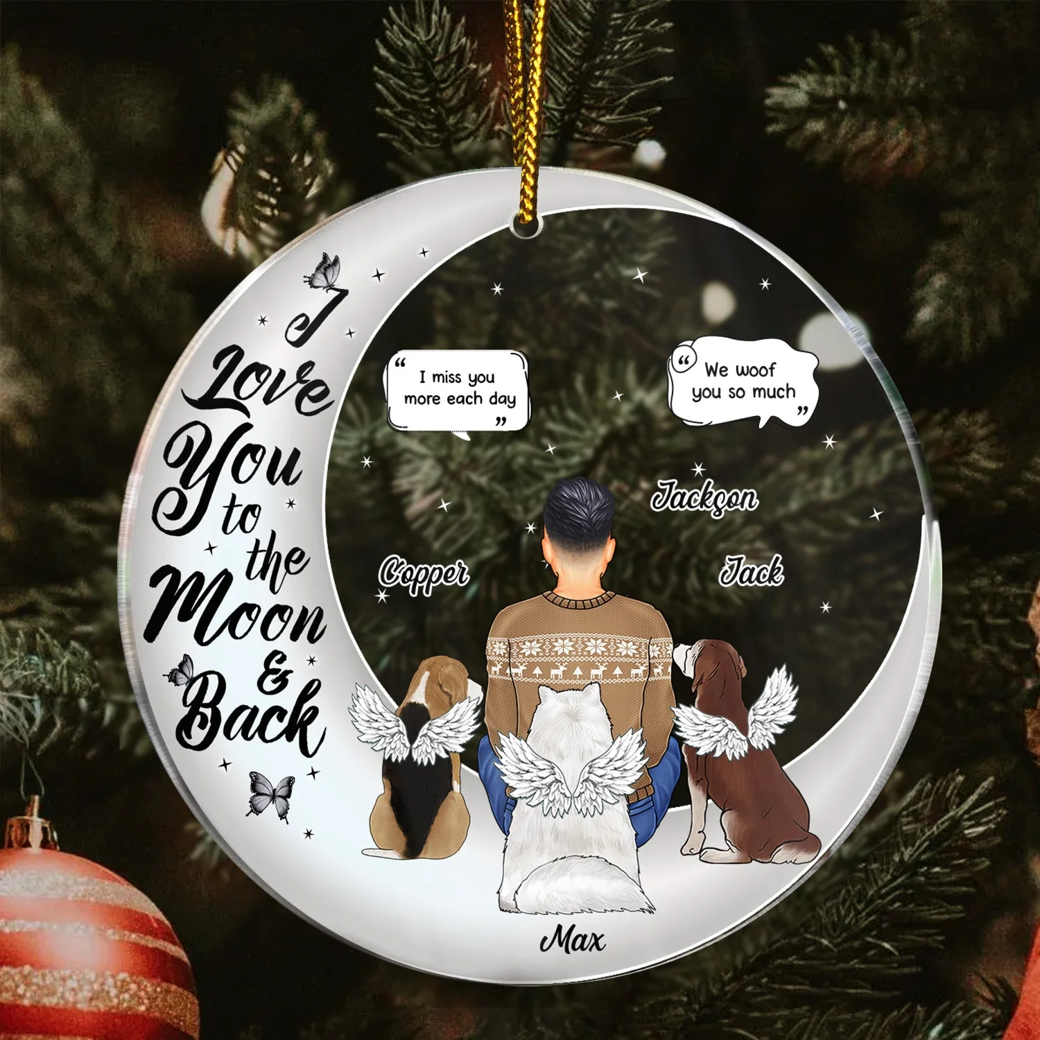 I Love You To The Moon And Back - Christmas Memorial Gift For Pet Lovers, Dog Mom, Dog Dad, Cat Mom, Cat Dad - Personalized Circle Acrylic Ornament - Image 3