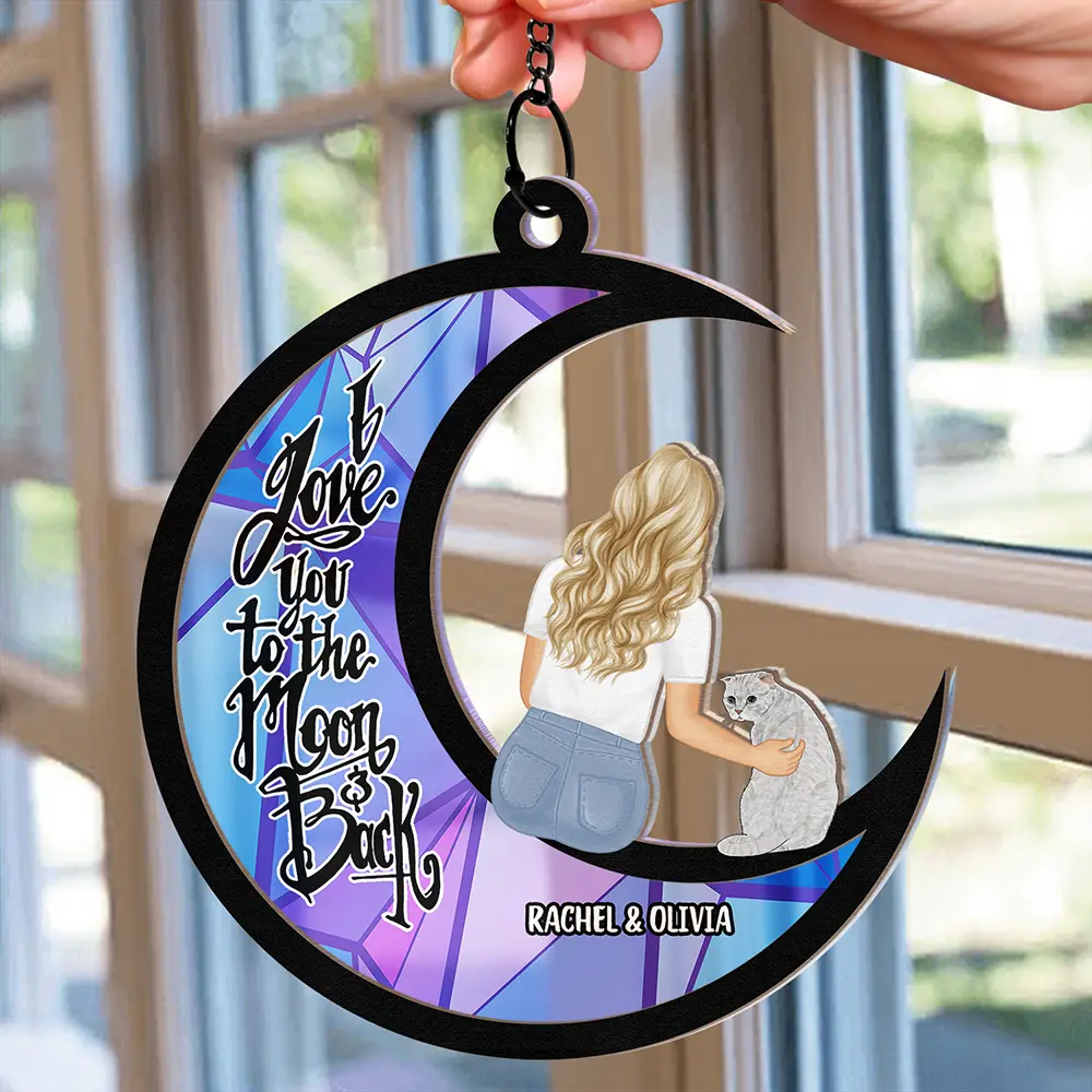 I Love You To The Moon And Back Pet Lovers - Personalized Window Hanging Suncatcher Ornament - Image 2