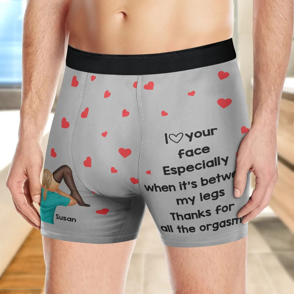 I Love Your Face Especially When It's Between My Legs - Personalized Men's Boxer Briefs - Image 4
