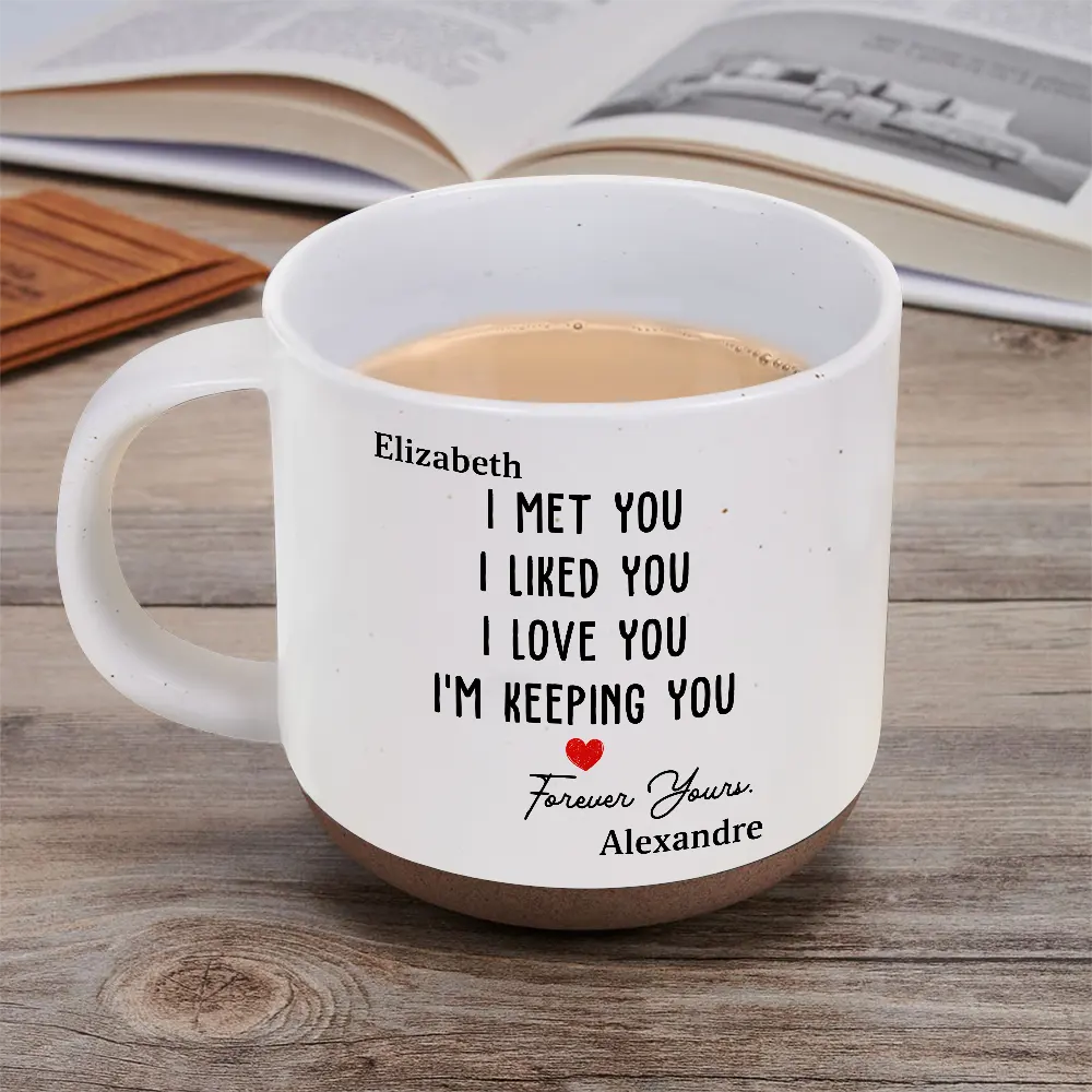 I Met You I Liked You Couple - Personalized Pottery Mug - Image 5