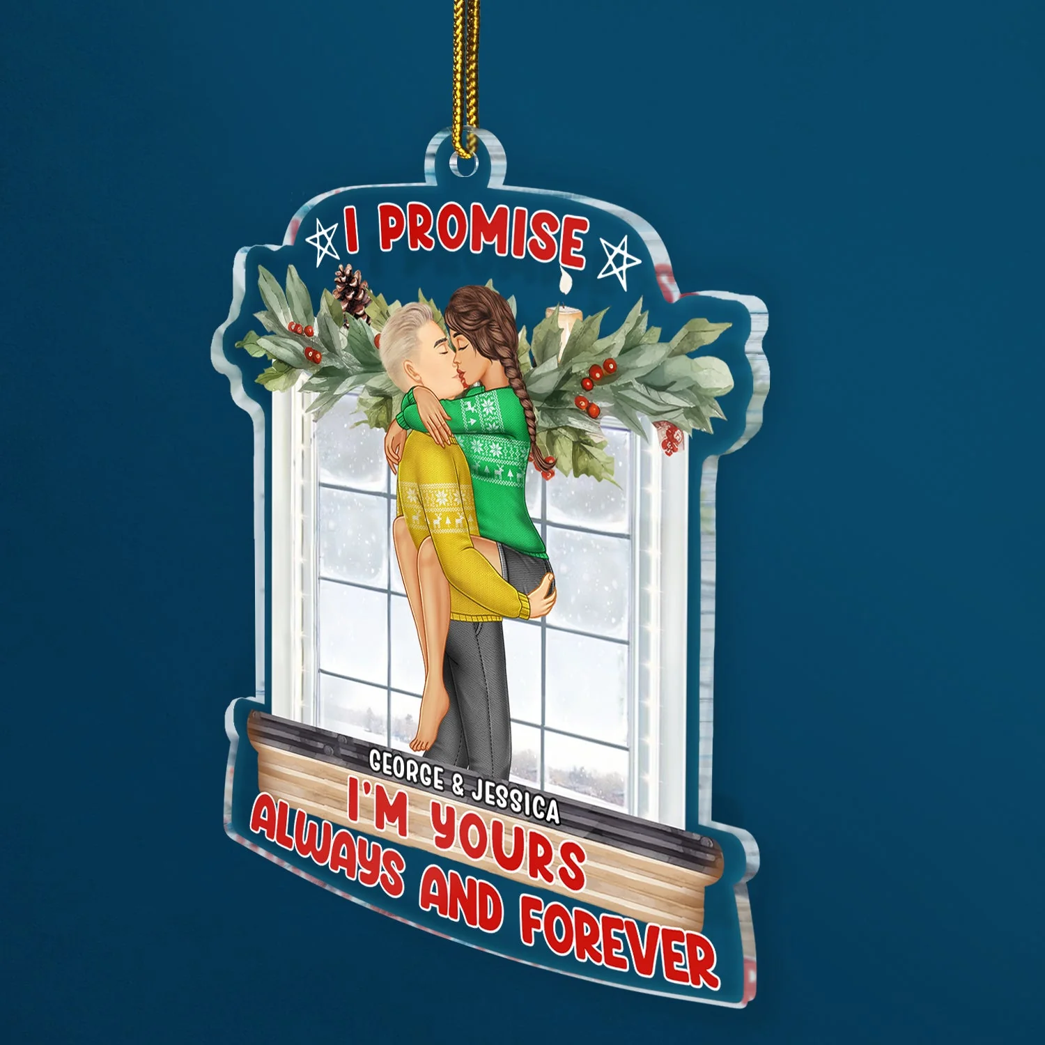 I Promise I'm Yours Always And Forever - Christmas Gift For Couples - Personalized Custom Shaped Acrylic Ornament - Image 2
