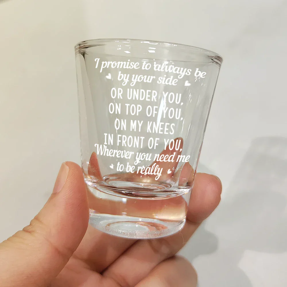 I Promise To Always Be By Your Side - Personalized Shot Glass - Image 3