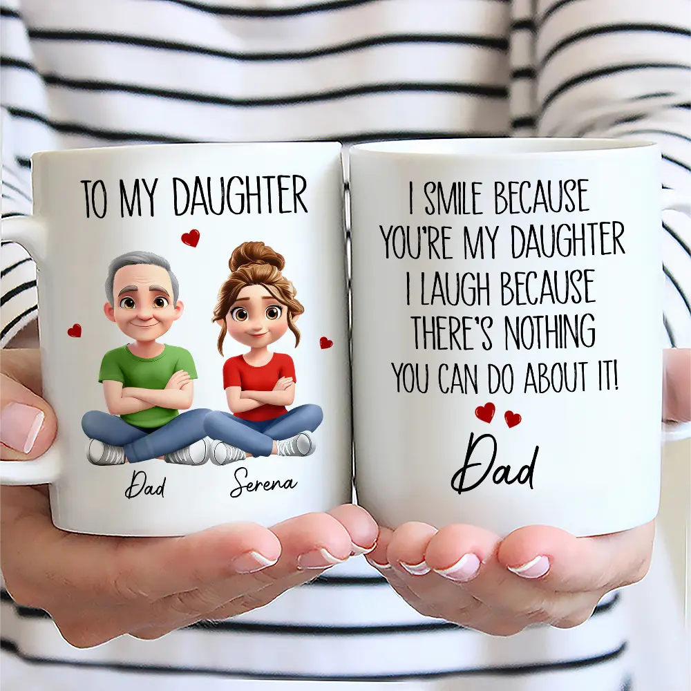 I Smile Because You Are My Daughter 3D Effect - Personalized Mug - Image 2