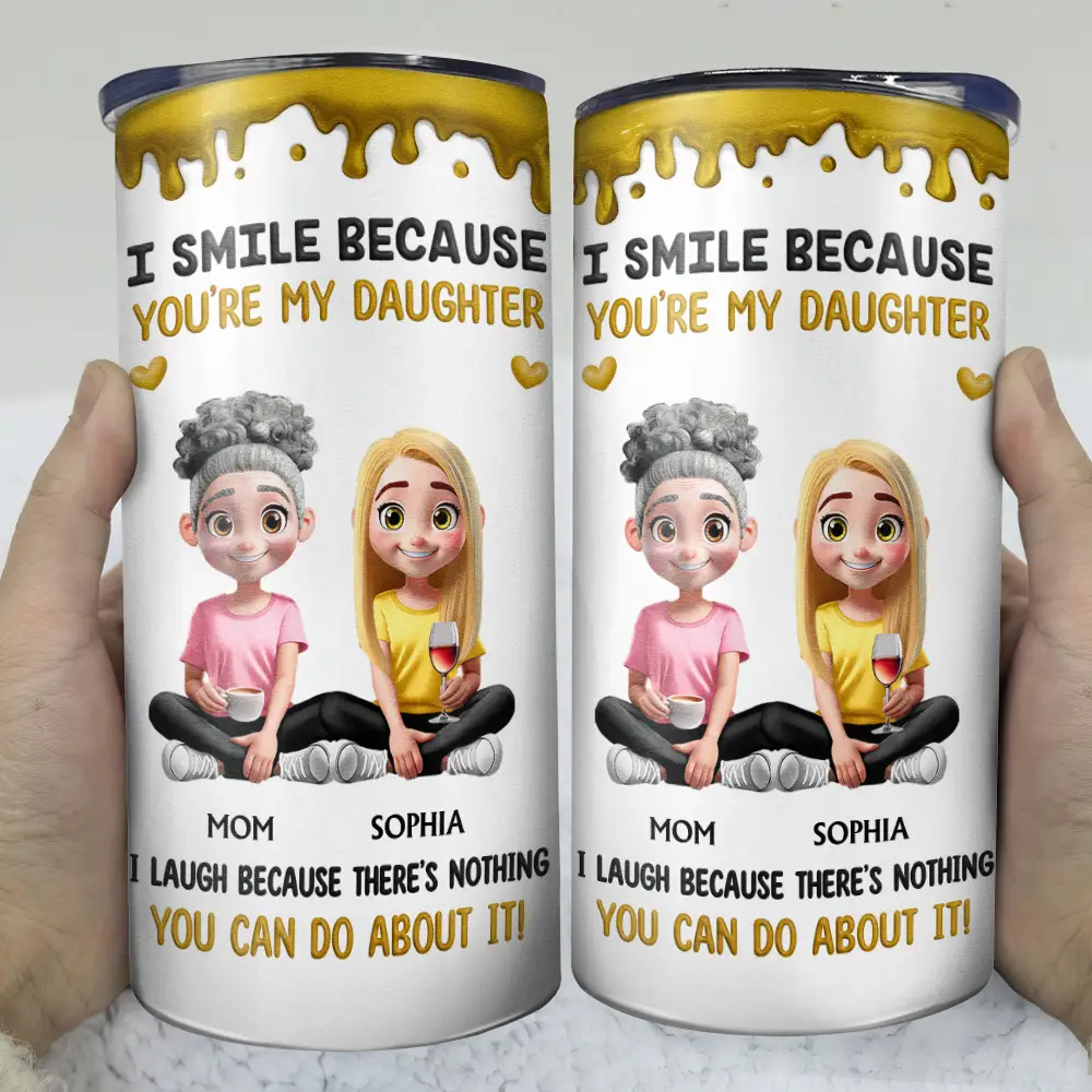 I Smile Because You Are My Daughter Son - Personalized 4 In 1 Can Cooler Tumbler - Image 4