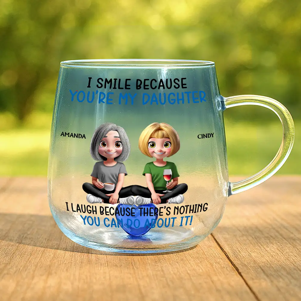 I Smile Because You Are My Daughter Son - Personalized Gradient Glass Mug - Image 2