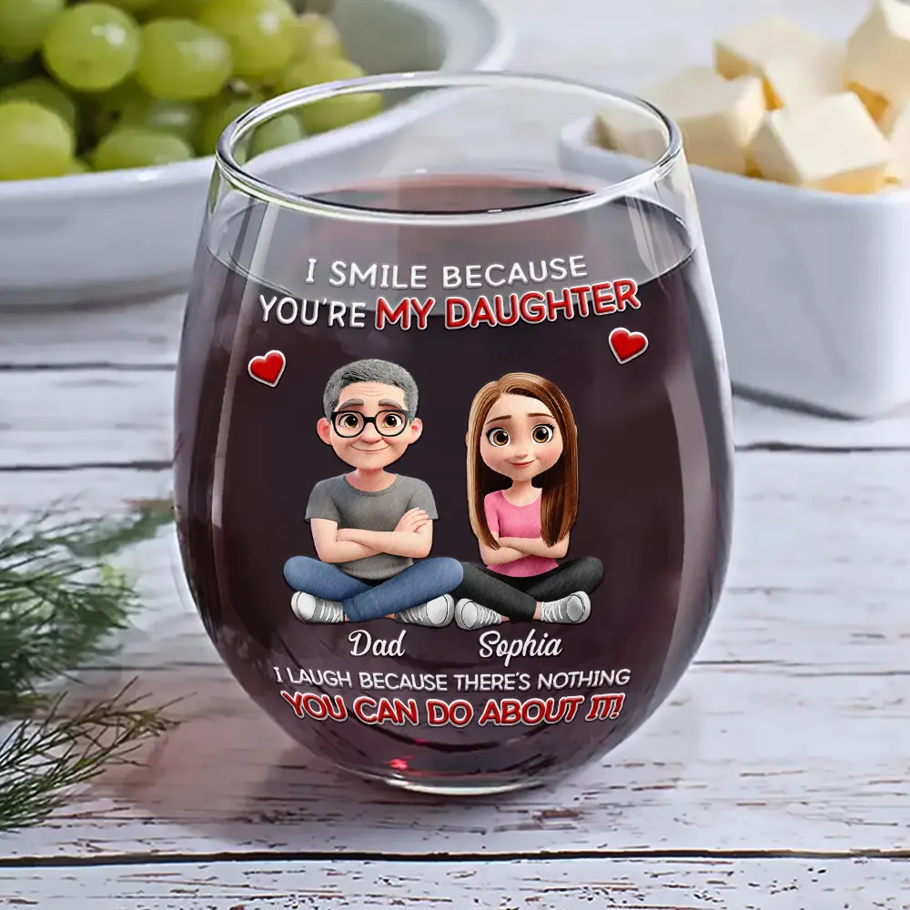 I Smile Because You Are My Daughter Son - Personalized Stemless Wine Glass - Image 6
