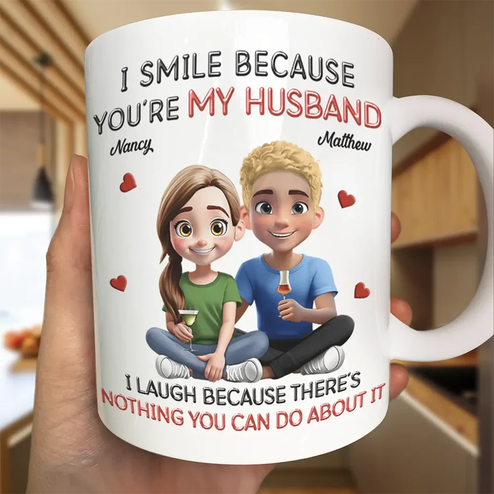 I Smile Because You Are My Husband 3D Effect Sitting Couple - Personalized Mug - Image 3
