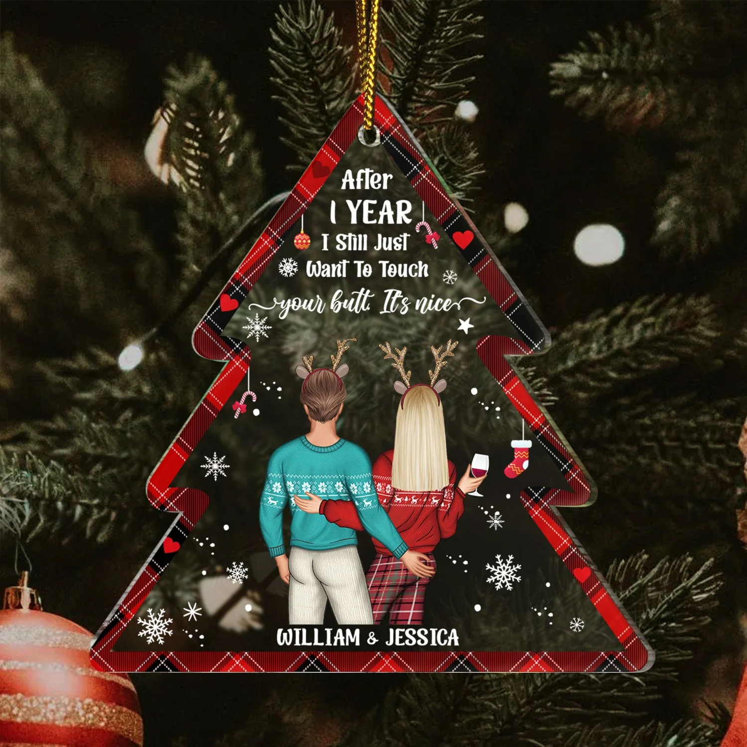 I Still Just Want To Touch Your Butt - Funny Christmas Gift For Couples, Lovers, Wife, Husband, Girlfriend, Boyfriend - Personalized Custom Shaped Acrylic Ornament - Image 3
