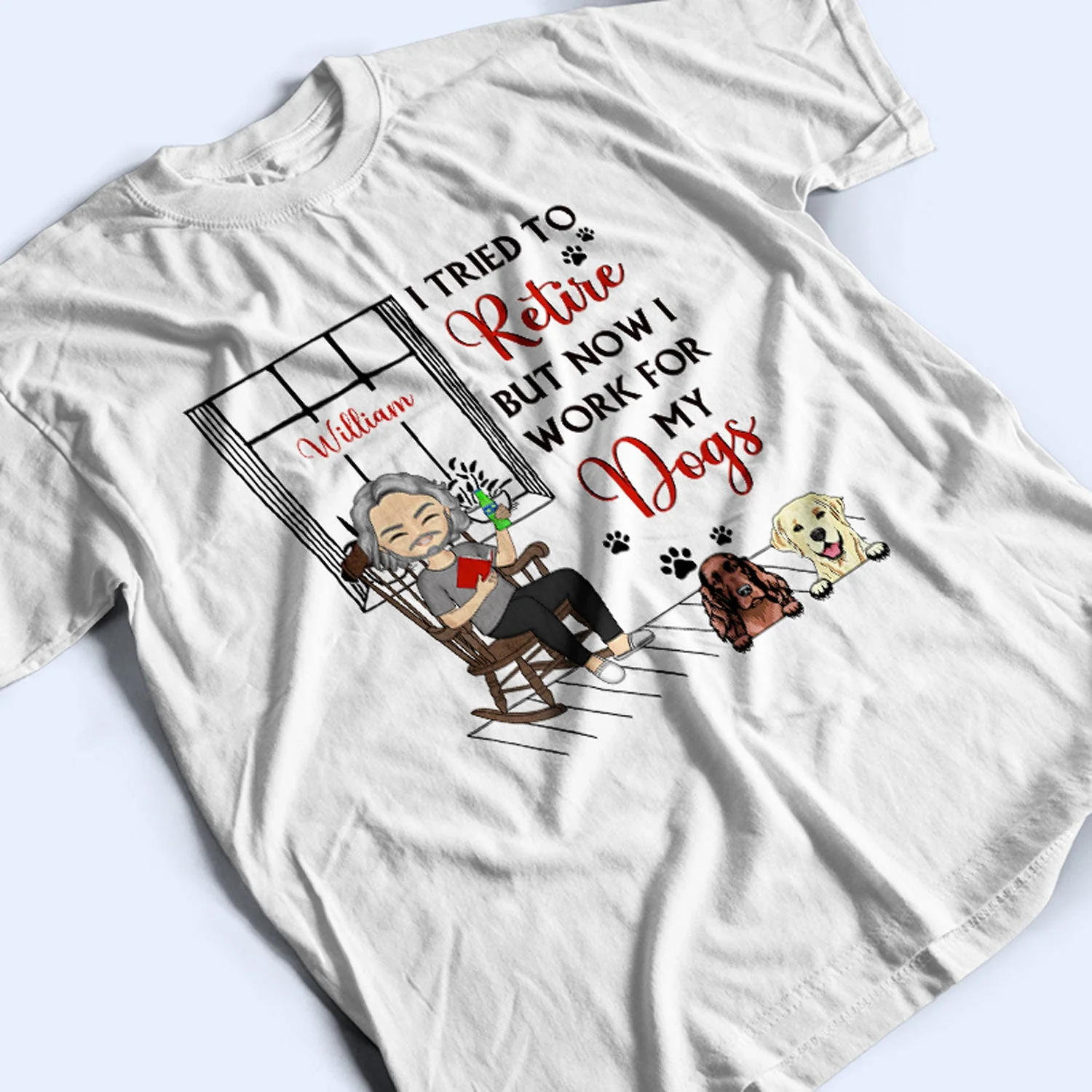 I Tried To Retire - Gift For Dog And Cat Lovers - Personalized Custom T Shirt - Image 3