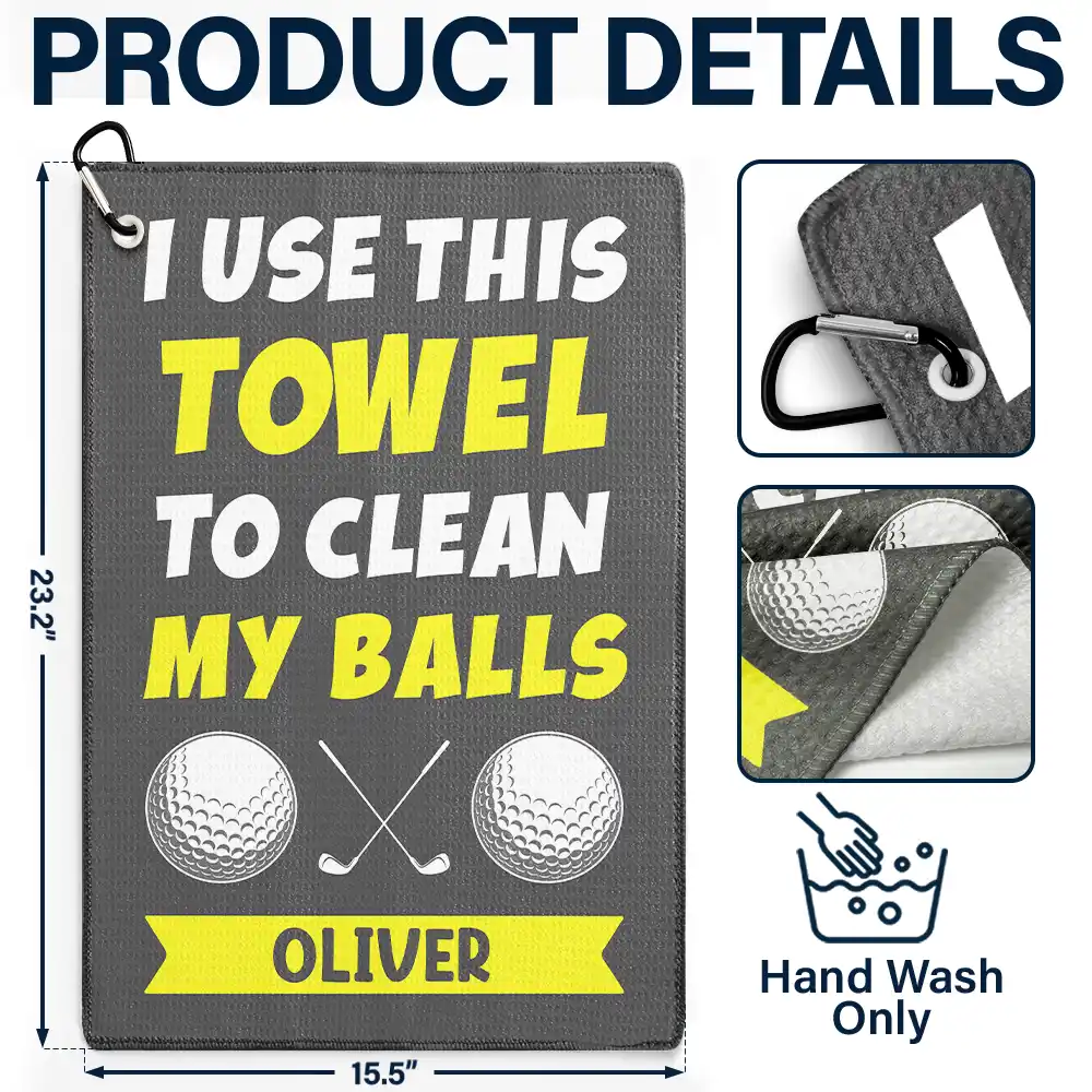I Use This Towel To Clean My Balls - Personalized Golf Towel - Image 4