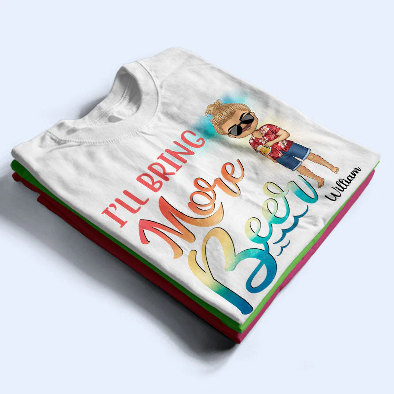 I Will Bring The Bad Decisions Alcohol Sarcasm Best Friends - Bestie Gift - Personalized Custom T Shirt - Image 2