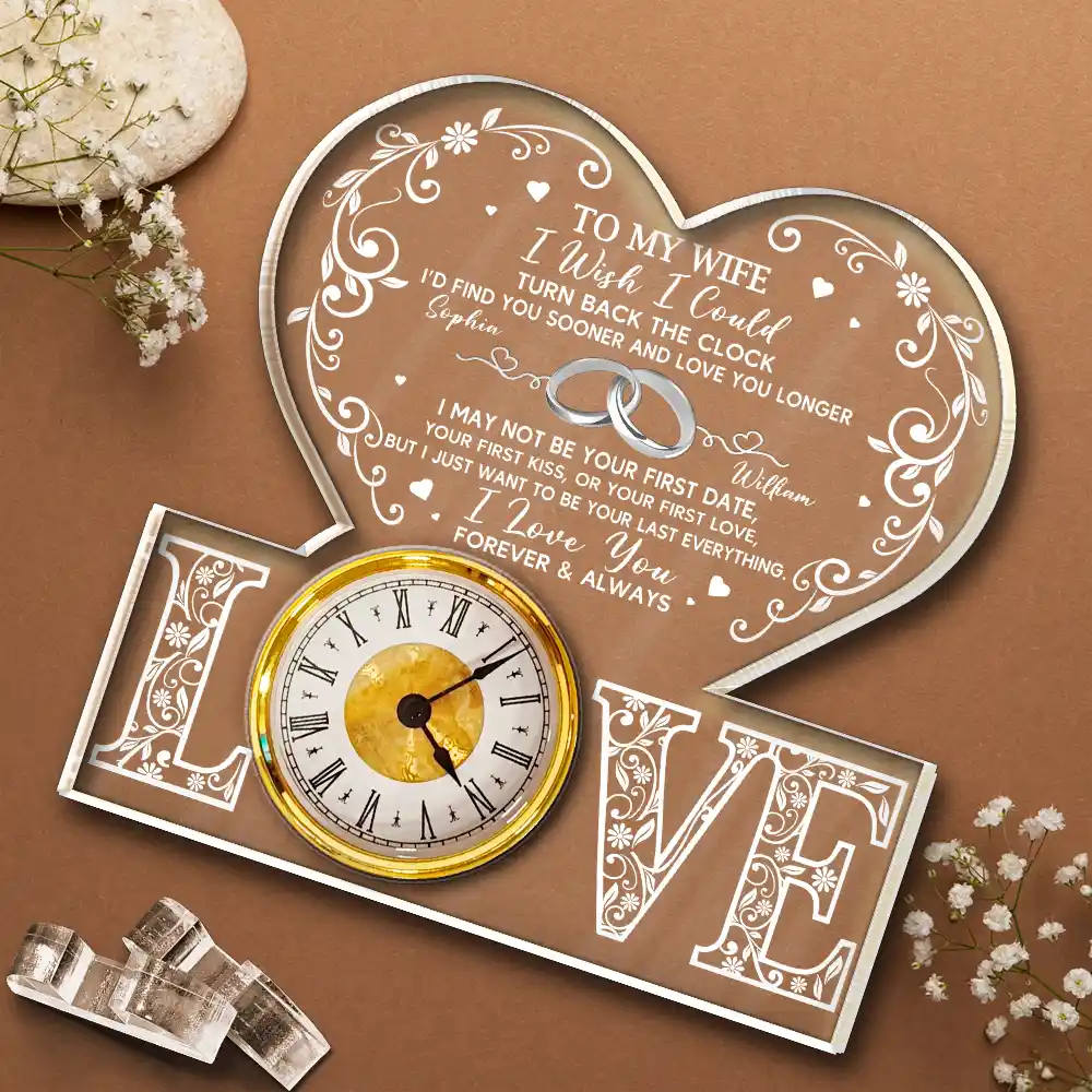 I Wish I Could Turn Back The Clock - Personalized Acrylic Desk Clock - Image 4