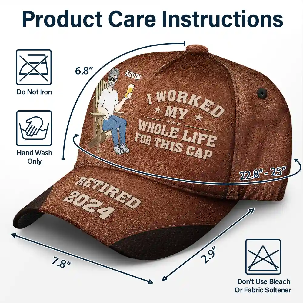 I Worked My Whole Life For This Cap - Personalized Classic Cap - Image 6