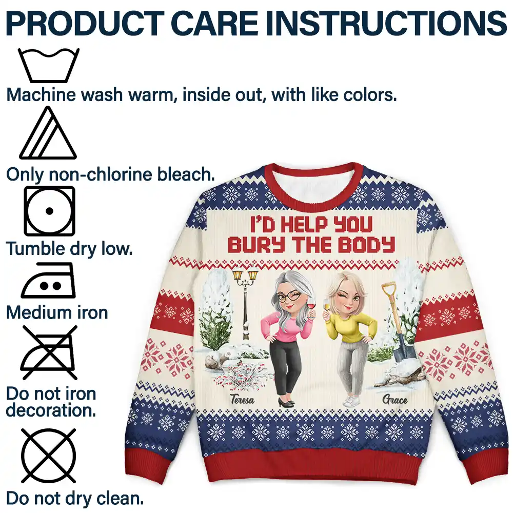 I Would Help You Bury The Body 3D Effect Besties - Personalized Unisex Ugly Sweater - Image 8