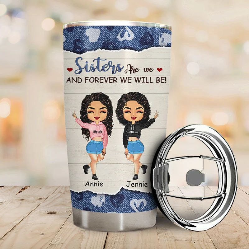 I Would Walk Through - Sisters, Sibling Gift - Personalized Custom Tumbler - Image 2