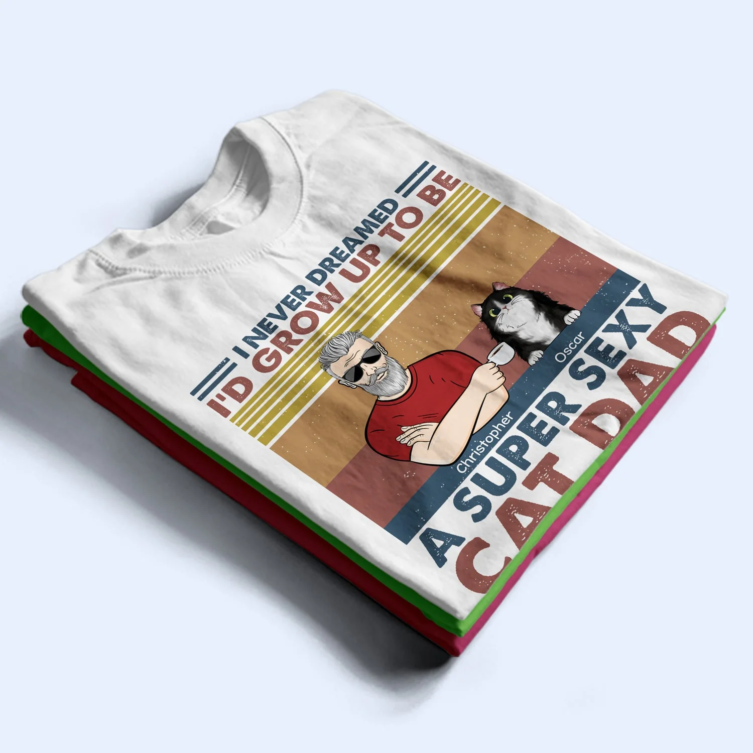 I'd Grow Up To Be A Super Sexy Cat Dad - Gift For Cat Lovers - Personalized Custom T Shirt - Image 2