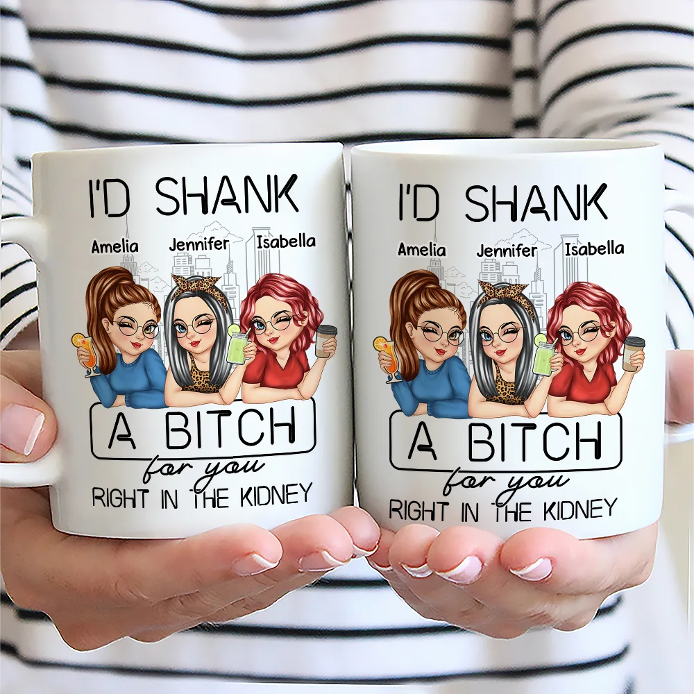 I'd Punch A Bitch For You - Personalized Mug - Image 2