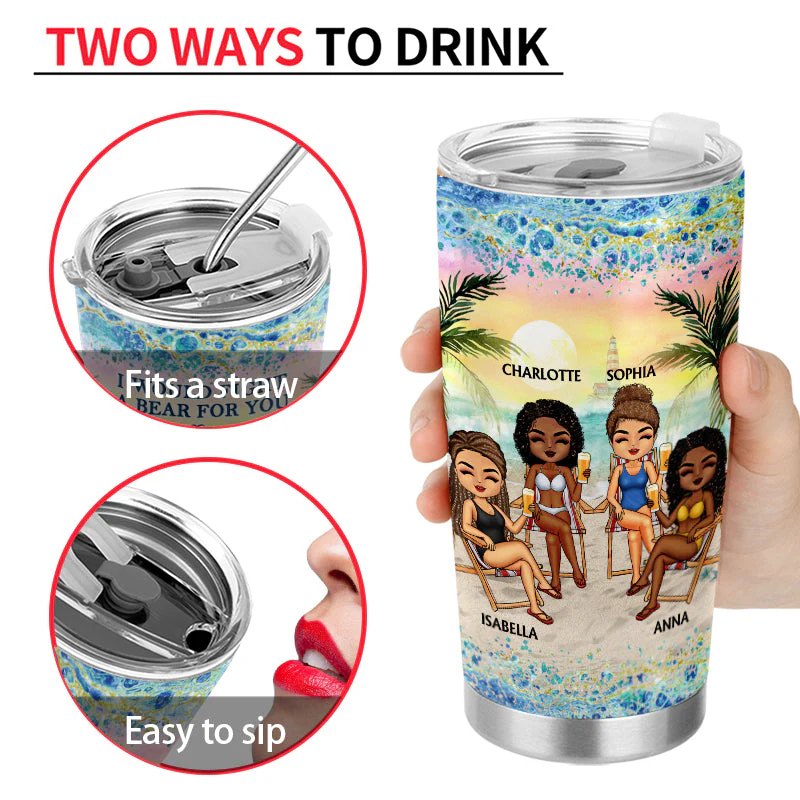 I'd Walk Through Fire For You Sister Beach Traveling - Funny Sister Gifts - Personalized Custom Tumbler - Image 4