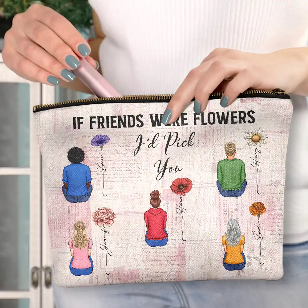 If Besties Were Flowers I'd Pick You - Personalized Cosmetic Bag - Image 3