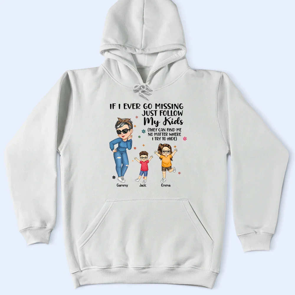 If I Ever Go Missing Just Follow My Kids - Personalized T Shirt - Image 4