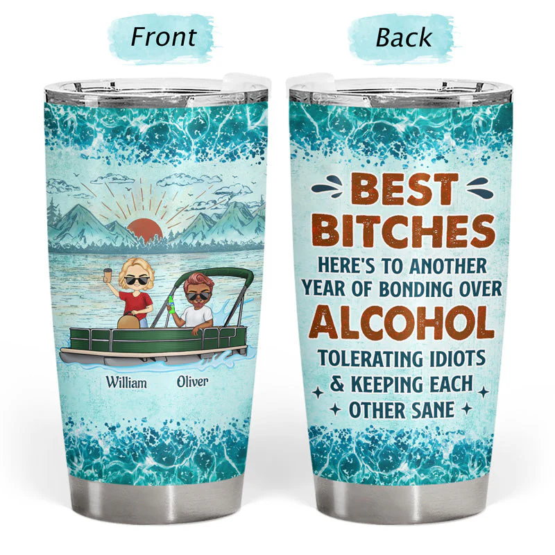 If I'm Drunk It's My Pontoon Friends' Fault Pontooning Bestie Lake Life - Personalized Custom Tumbler - Image 3