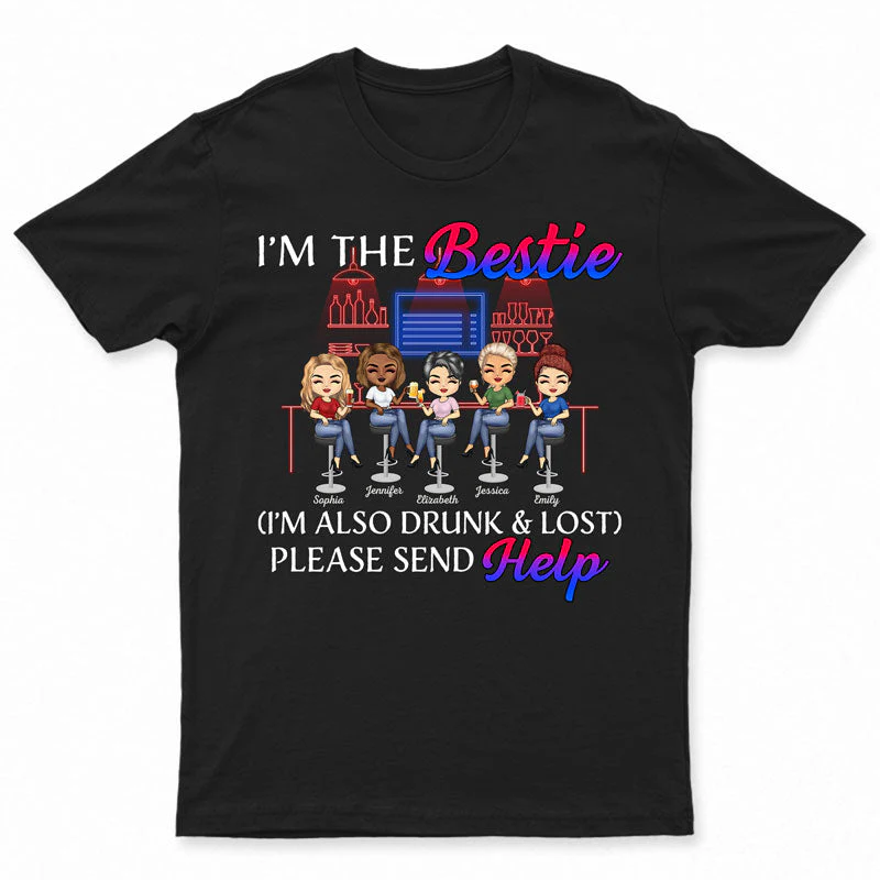 If Lost Or Drunk Please Return To Bestie Best Friends - Bestie BFF Gift - Personalized Custom T Shirt - Image 4