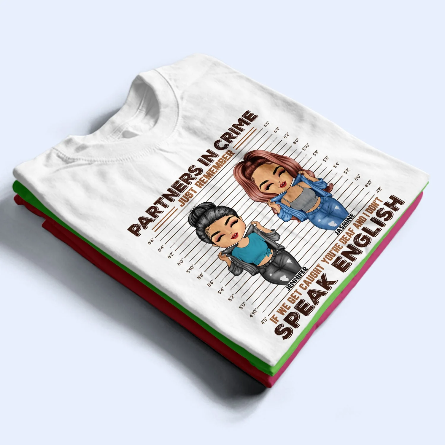 If We Get Caught You‘re Deaf - Besties Gift - Personalized Custom Hoodie - Image 2