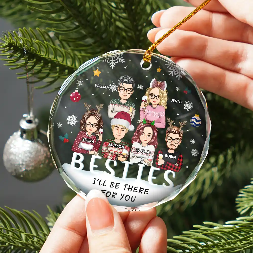 I'll Be There For You Besties, Siblings - Personalized Circle Glass Ornament - Image 2