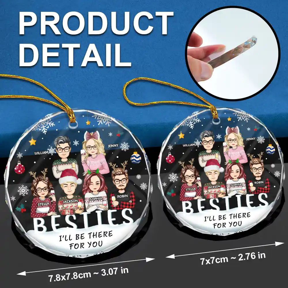 I'll Be There For You Besties, Siblings - Personalized Circle Glass Ornament - Image 6