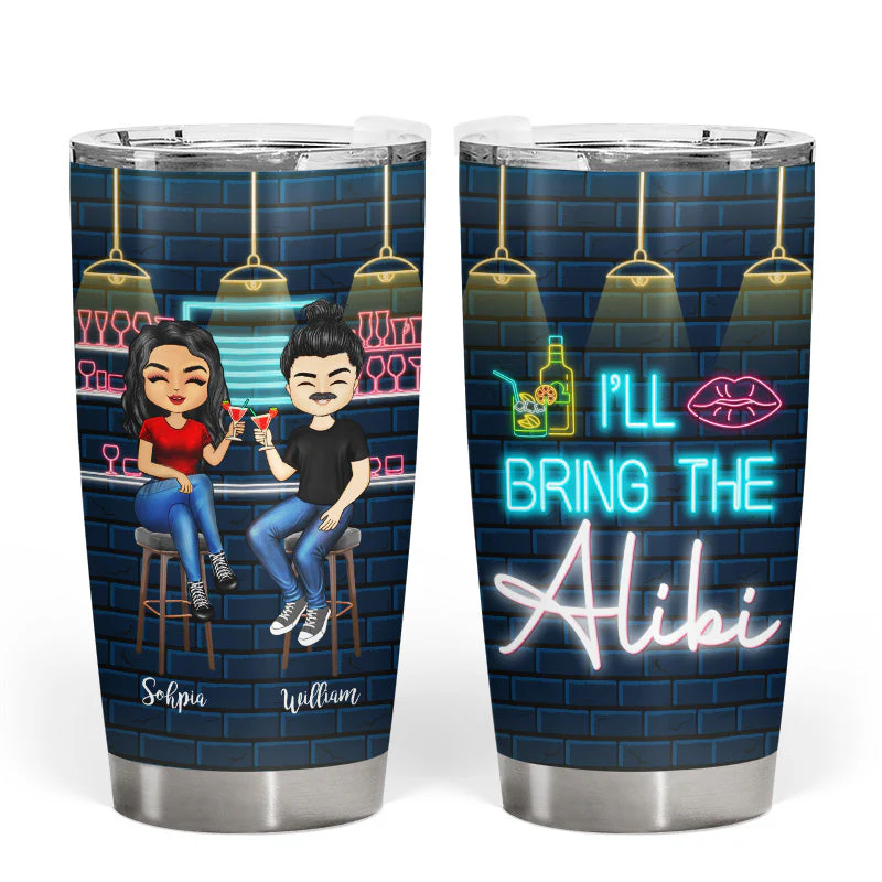 I'll Bring The Alcohol & I'll Bring The Bad Decisions - Gift For Besties - Personalized Custom Tumbler - Image 3