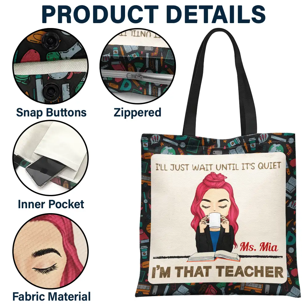I'll Just Wait Until It's Quiet - Personalized Tote Bag - Image 3