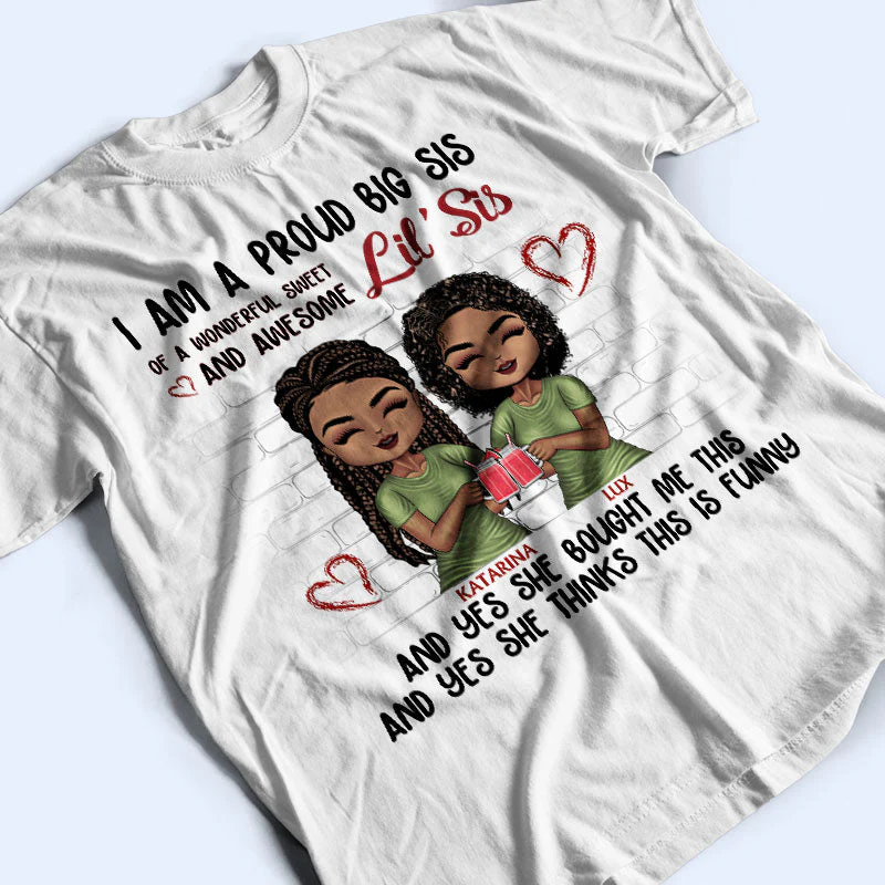I'm A Proud Brother Of A Wonderful Sweet & Awesome Sister - Gift For Brothers, Sisters, Siblings - Personalized Custom T Shirt - Image 3