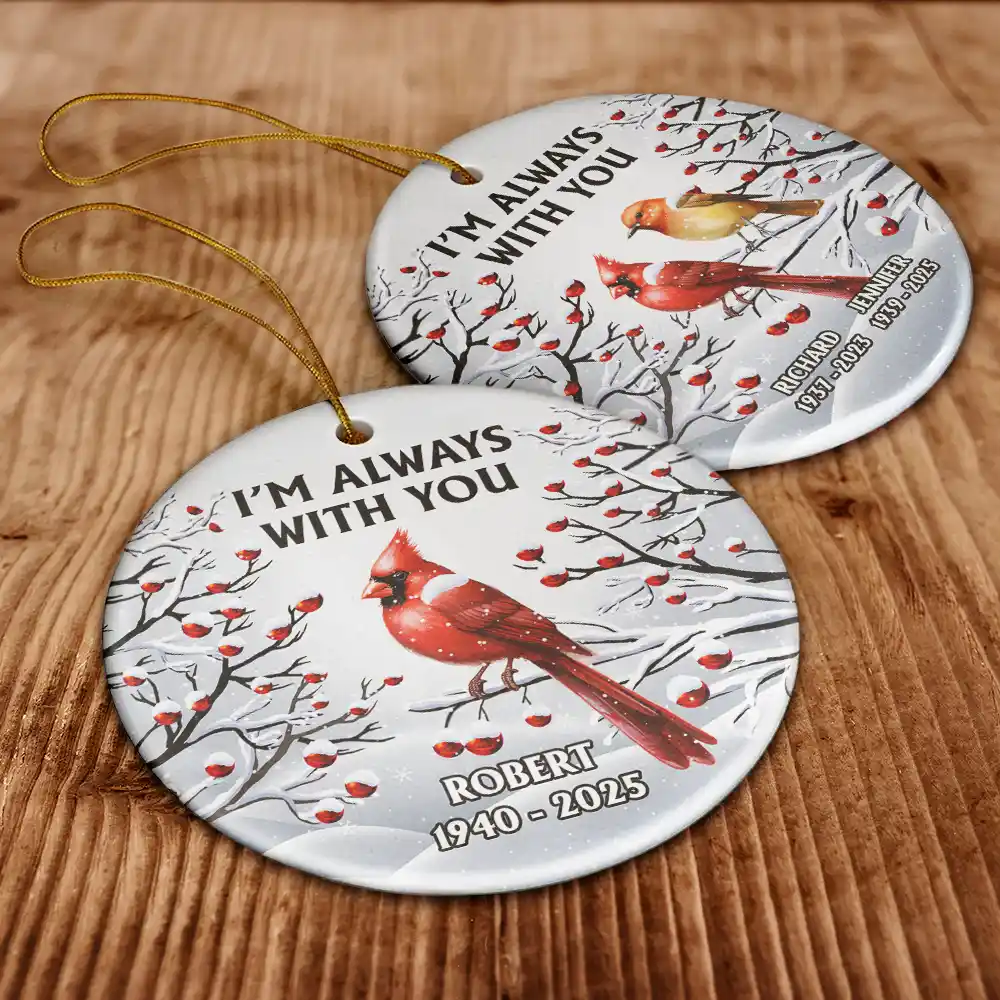 I'm Always With You Red Cardinal - Personalized Circle Ceramic Ornament - Image 6