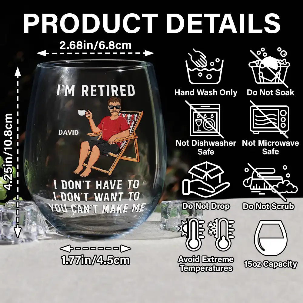 I'm Retired I Don't Have To - Personalized Stemless Wine Glass - Image 5