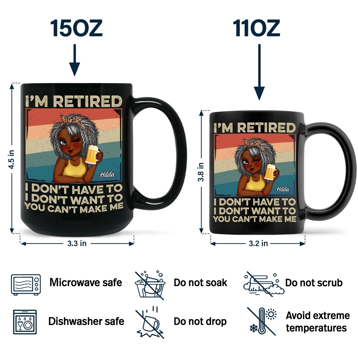 I'm Retired I Don't Want To - Retirement Gift For Women, Mom, Grandma - Personalized Black Mug - Image 4