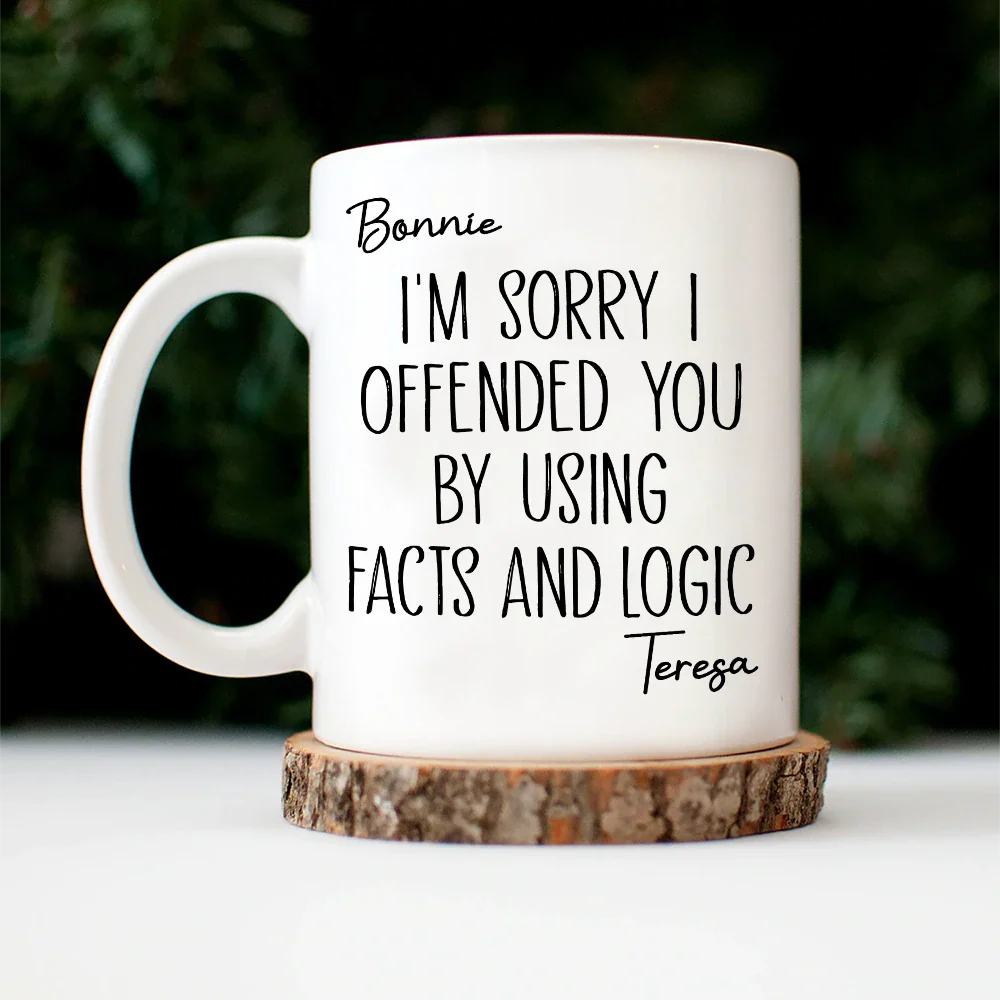 I'm Sorry I Offended You - Personalized Mug - Image 4
