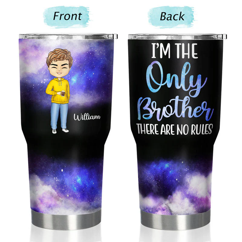 I'm The Rules Sisters Brothers - Sibling Family Gift - Personalized Custom 30 Oz Tumbler - Image 3