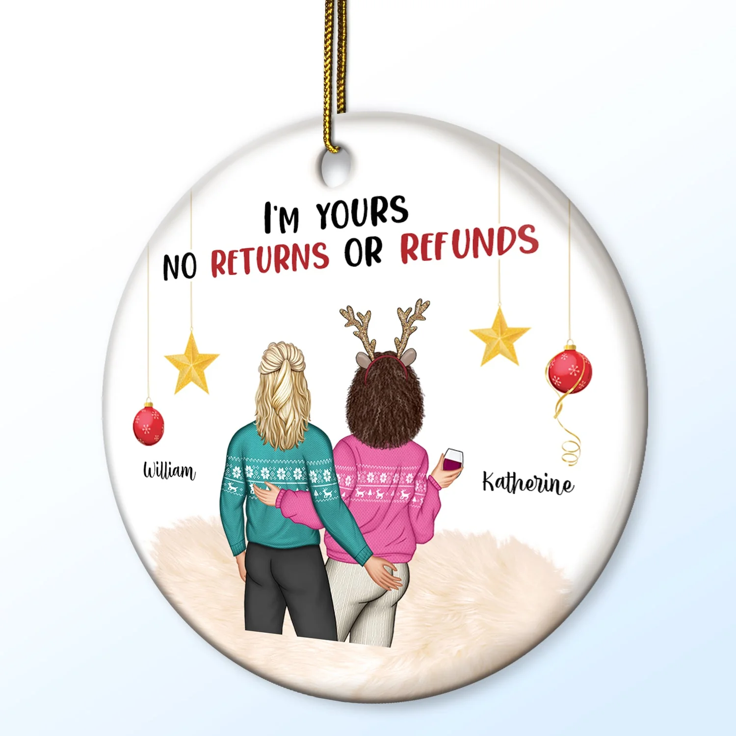 I'm Yours No Returns Or Refunds - Christmas Gift For Couples - Personalized Circle Ceramic Ornament - Image 2