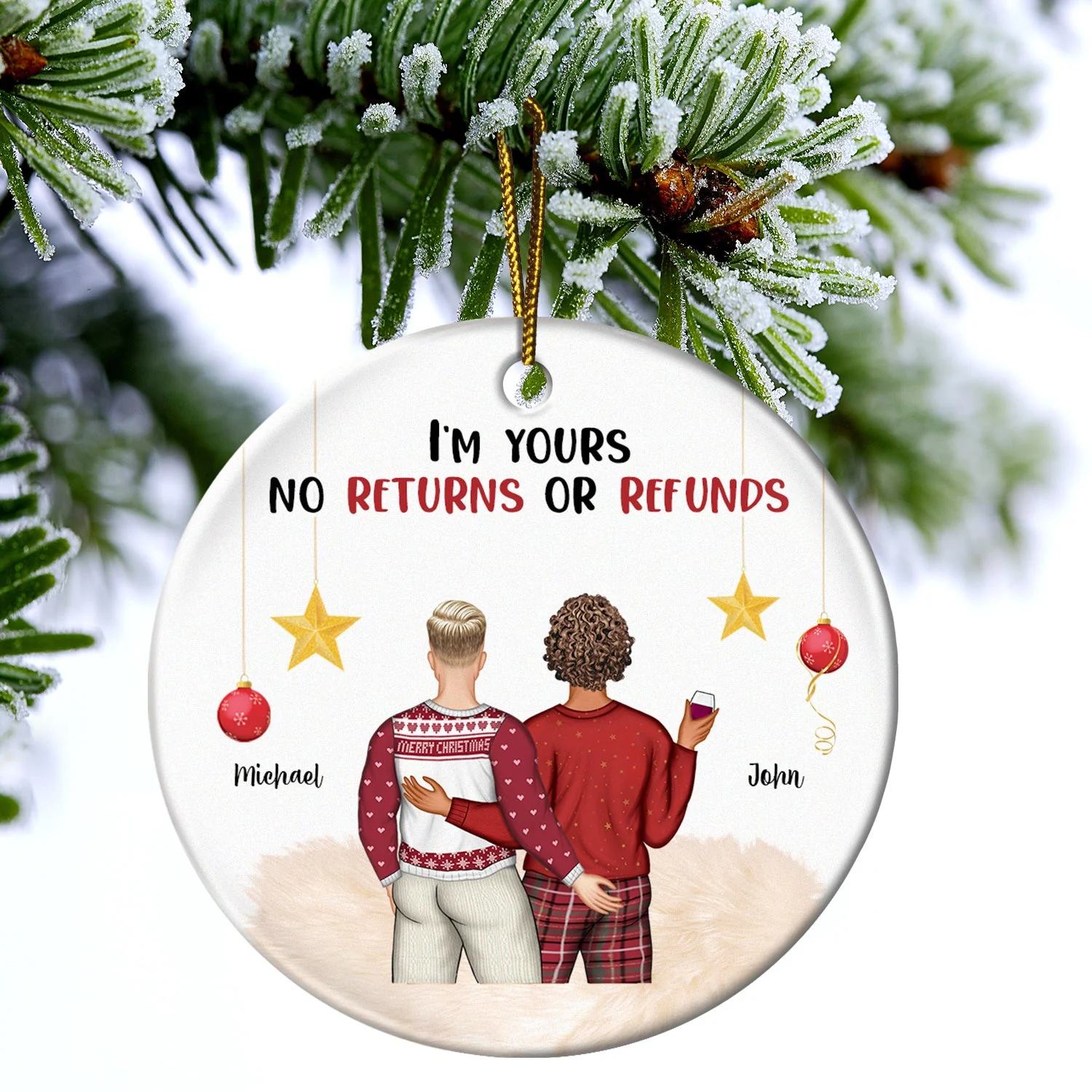 I'm Yours No Returns Or Refunds - Christmas Gift For Couples - Personalized Circle Ceramic Ornament - Image 4