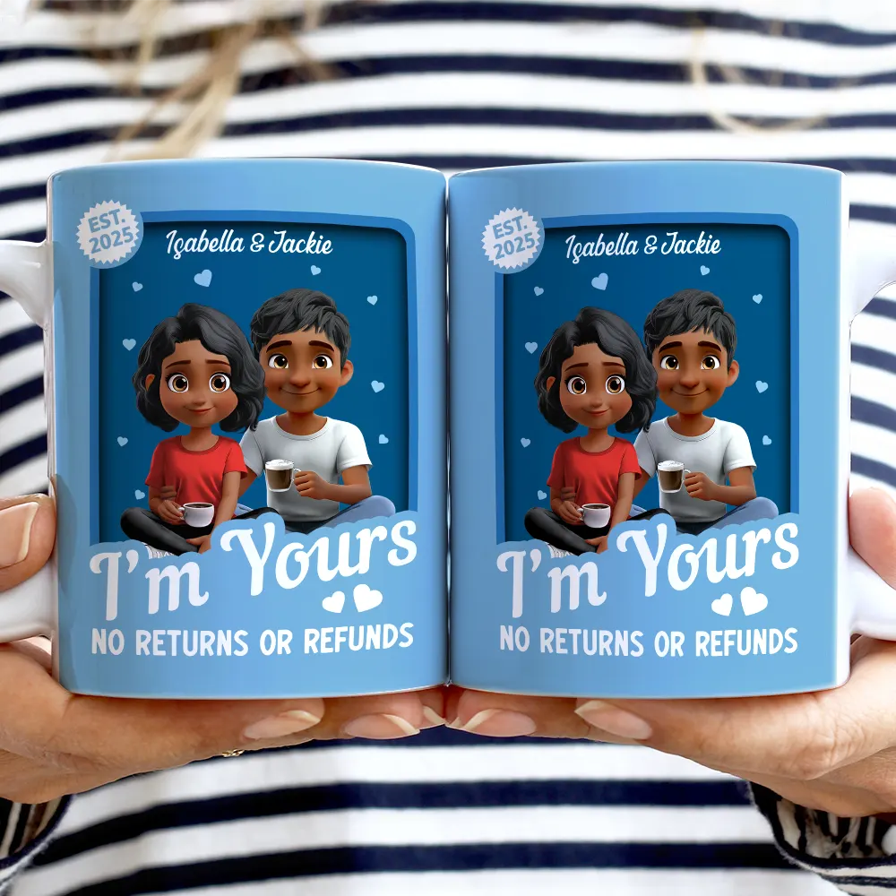 I'm Yours No Returns Or Refunds Toy Box Couple - Personalized White Edge-to-Edge Mug - Image 2