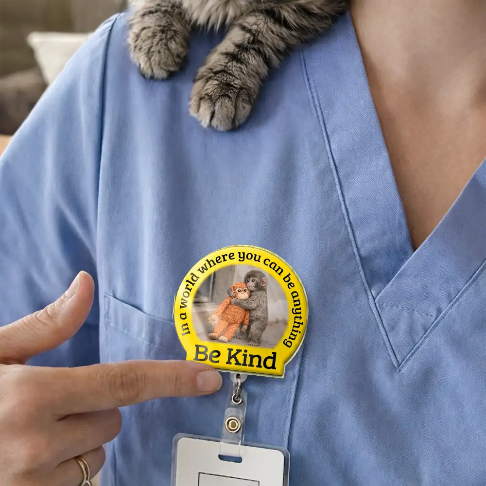 In A World Where You Can Be Anything Be Kind - Personalized Badge Reel - Image 2