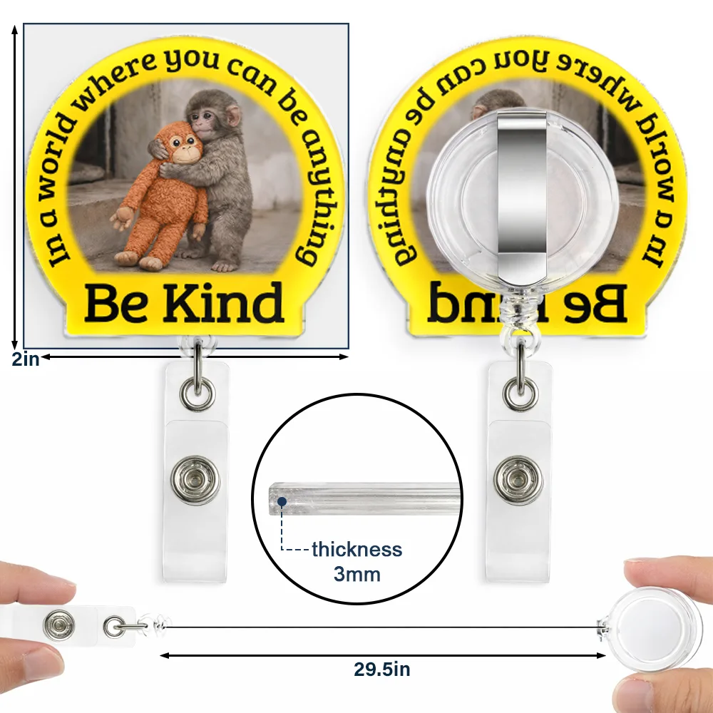 In A World Where You Can Be Anything Be Kind - Personalized Badge Reel - Image 5