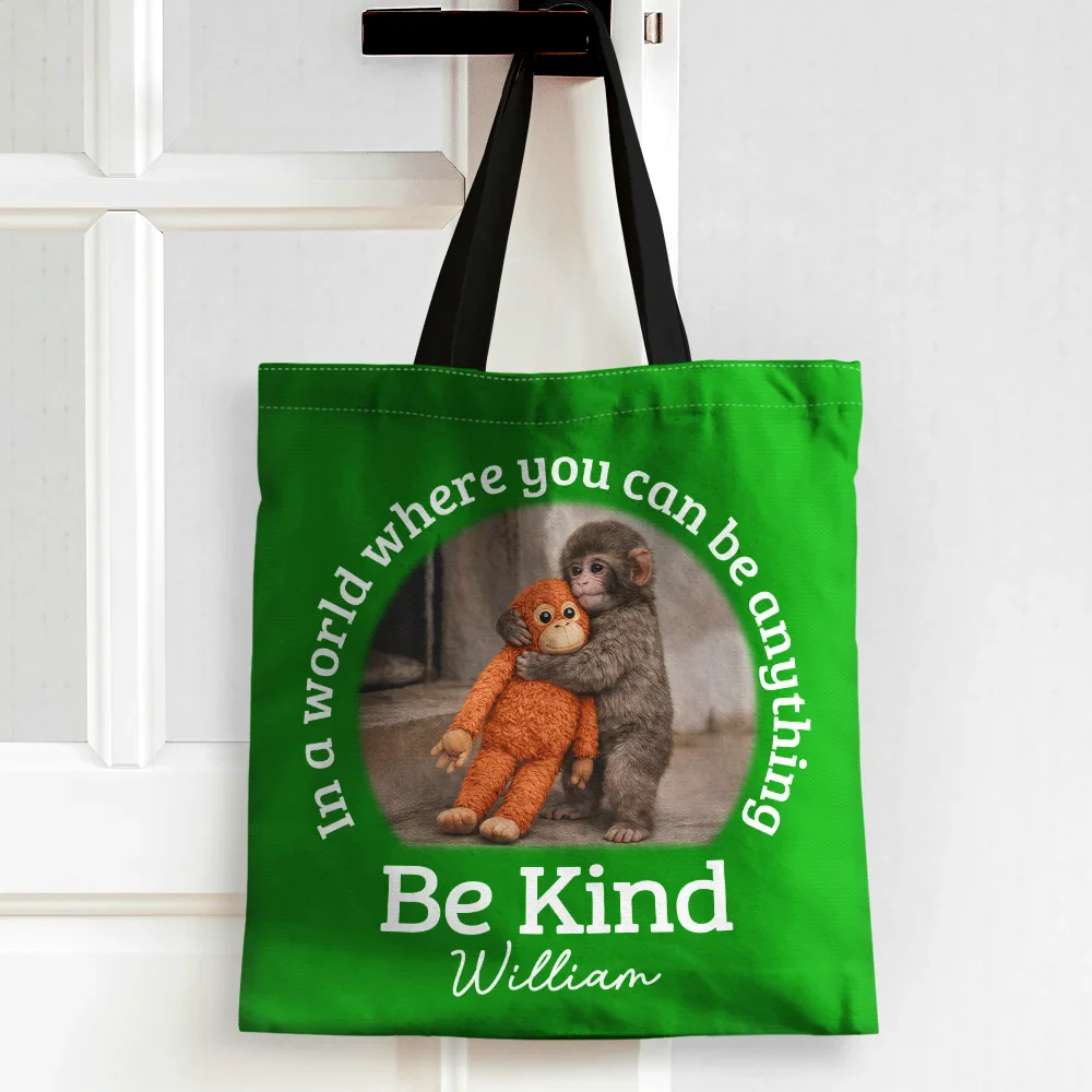 In A World Where You Can Be Anything Be Kind - Personalized Tote Bag - Image 2