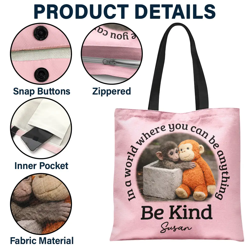 In A World Where You Can Be Anything Be Kind - Personalized Tote Bag - Image 3