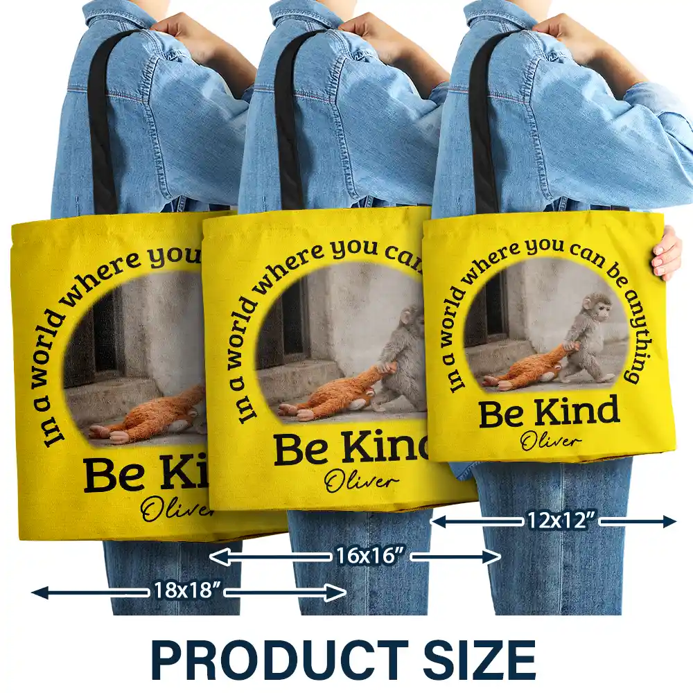 In A World Where You Can Be Anything Be Kind - Personalized Tote Bag - Image 4