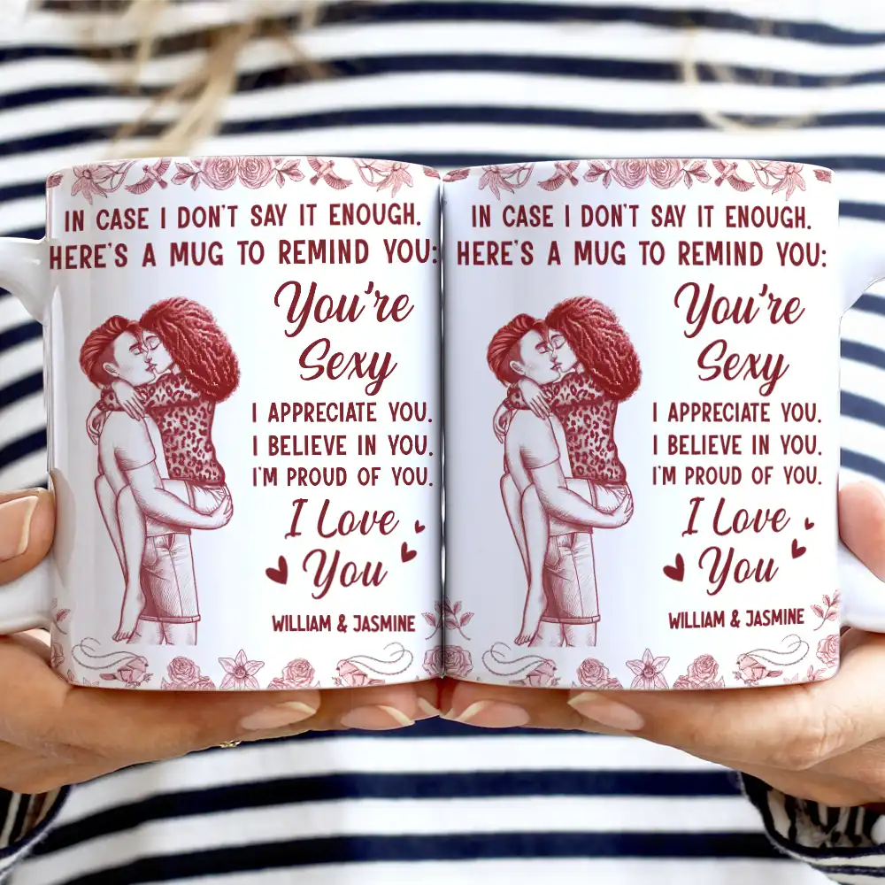 In Case I Don't Say It Enough Kising Couples Toile - Personalized White Edge-to-Edge Mug - Image 2
