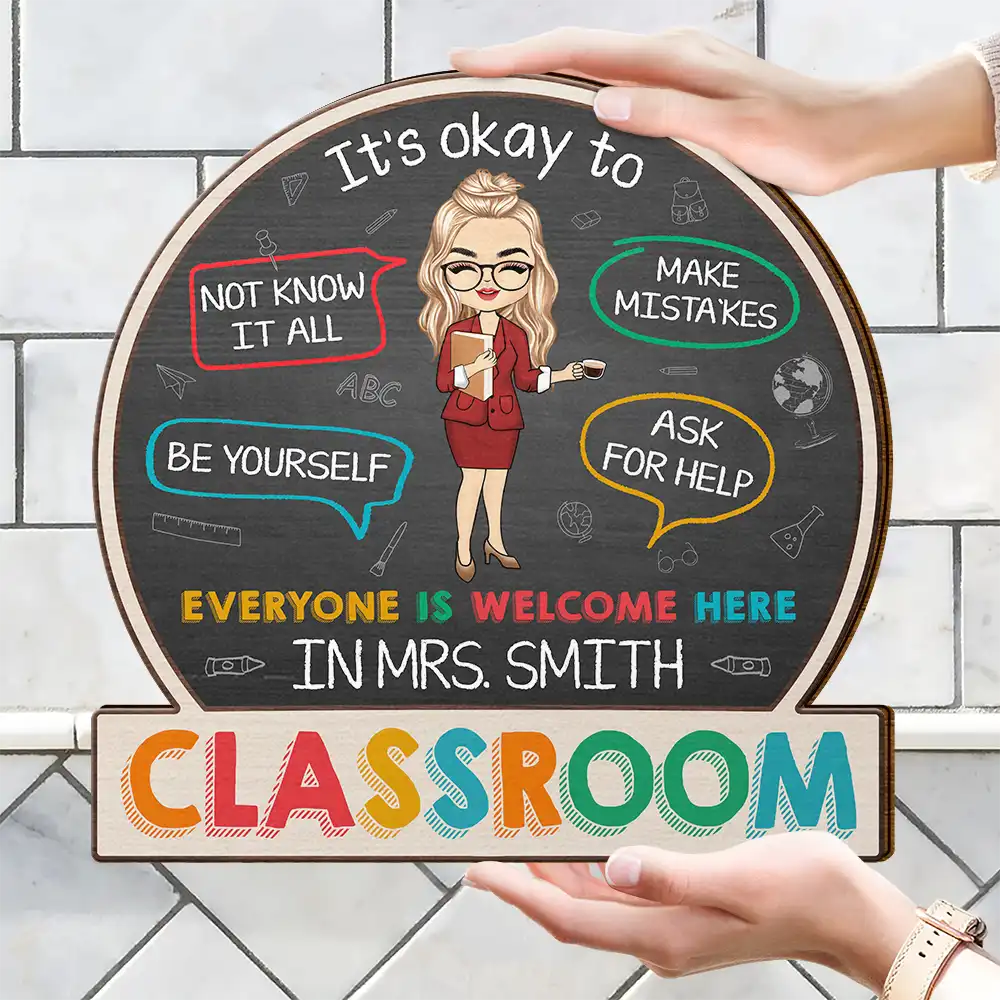 In This Classroom It's Okay To - Personalized Custom Shaped Wood Sign - Image 4