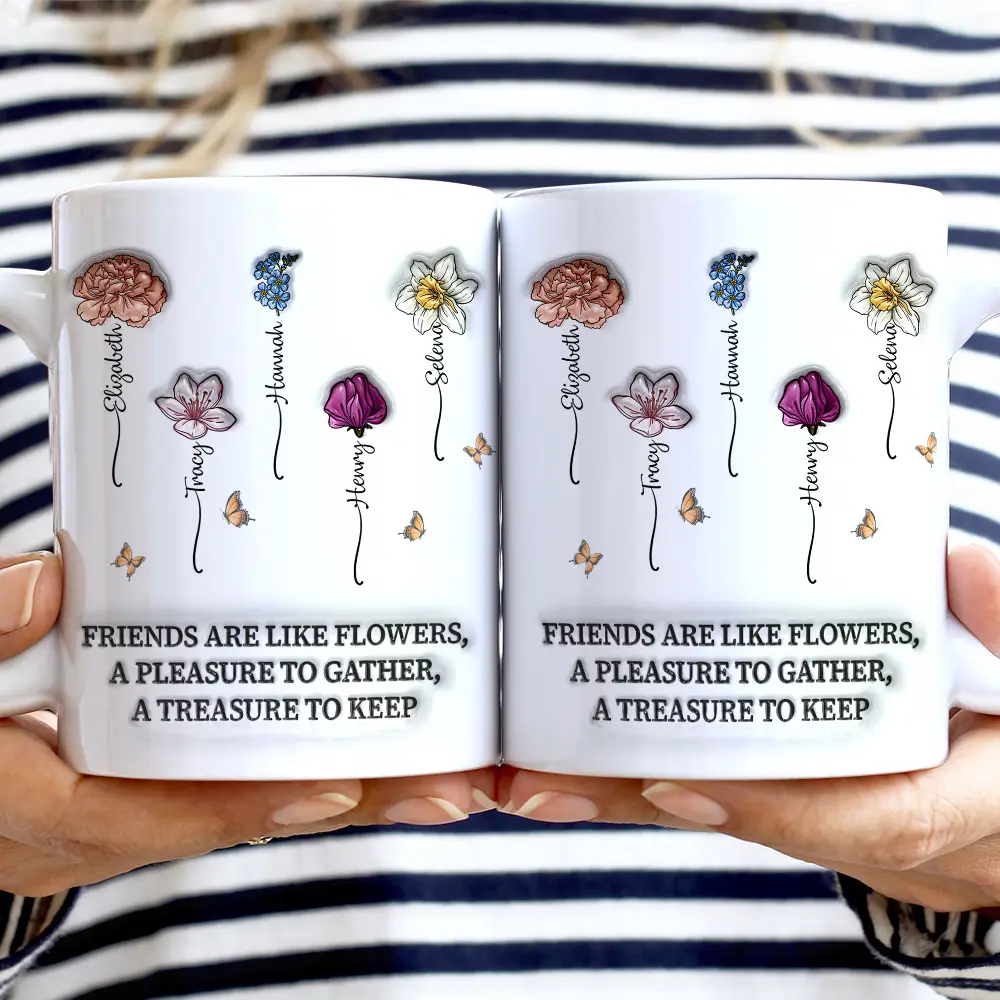 It Takes A Long Time To Grow An Old Friend Birth Flowers - 3D Inflated Effect Printed Mug, Personalized White Edge-to-Edge Mug - Image 2
