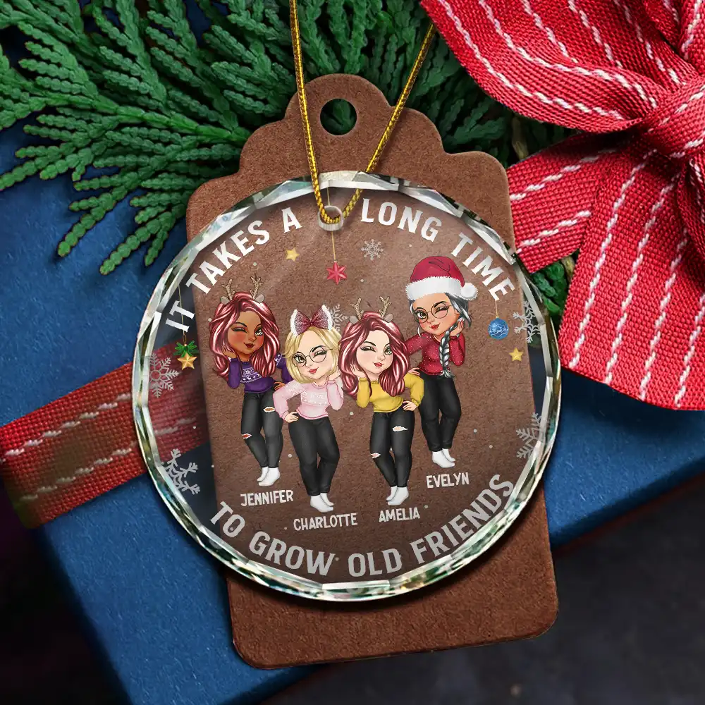 It Takes A Long Time To Grow An Old Friend Christmas Friendship - Personalized Circle Glass Ornament - Image 5