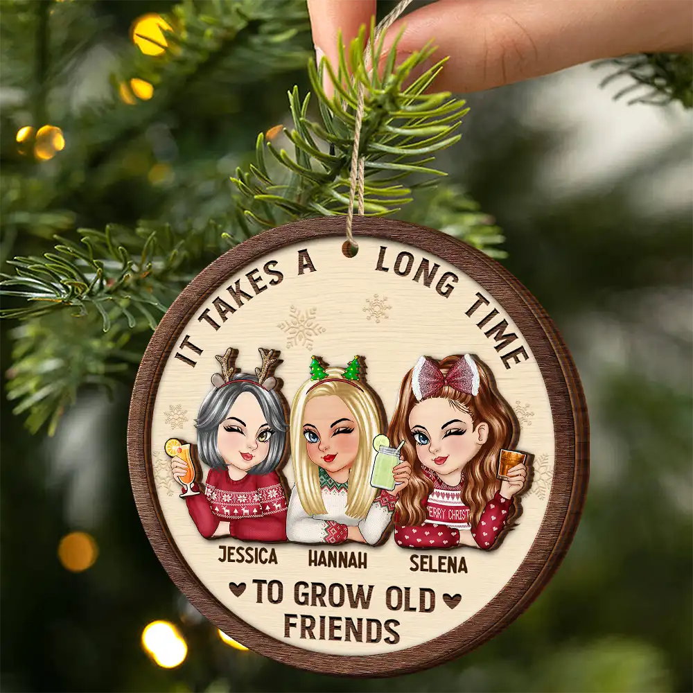 It Takes A Long Time To Grow An Old Friend Christmas - Personalized 2-Layered Wooden Ornament - Image 2
